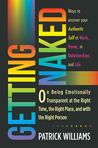 Getting Naked - being emotionally transparent.